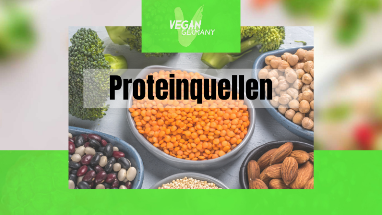 Proteinquellen vegan